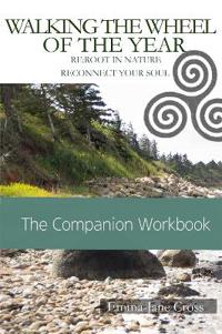 Walking The Wheel of The Year Companion Workbook