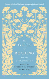 The Gifts of Reading for the Next Generation