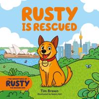 The Adventures of Rusty the Dog: Rusty is Rescued