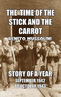 Bokomslag för "The Time of the Stick and the Carrot"