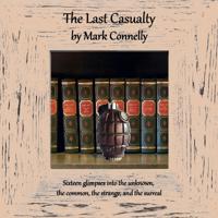 The Last Casualty