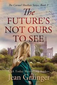 Bokomslag för "The Future's Not Ours To See"