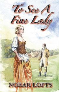 To See A Fine Lady