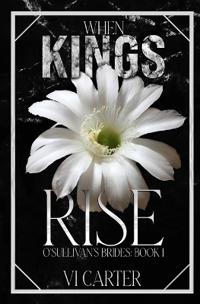 When Kings Rise