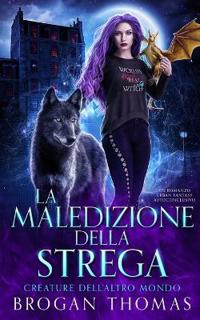 La maledizione della strega