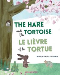 Bokomslag för "The Hare and the Tortoise / Le Lièvre et La Tortue"