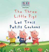 Bokomslag för "The Three Little Pigs - Les Trois Petits Cochons"