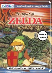 The Legend of Zelda (NES Classic) Strategy Guide Book (Black and White Budget-Friendly Edition)