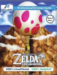 The Legend of Zelda Links Awakening Strategy Guide (Black and White Budget-Friendly Edition)