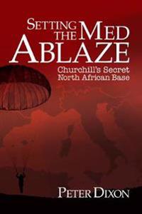 Setting the Med Ablaze