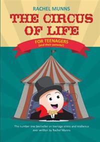 The Circus of Life (Teenage Edition)
