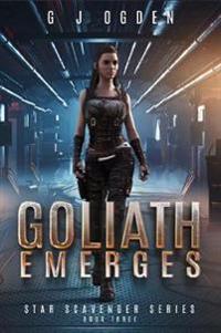 Goliath Emerges