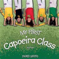 My first Capoeira class / A minha primeira aula de Capoeira