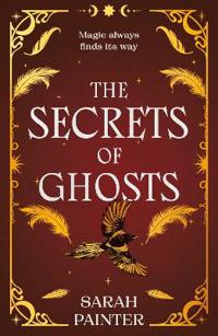 The Secrets Of Ghosts