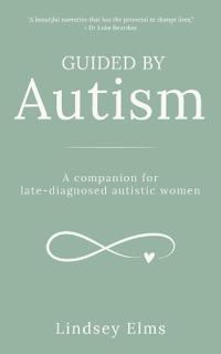 Guided by Autism