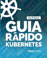 Guia Rápido Kubernetes