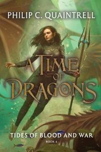 Tides of Blood and War (A Time of Dragons