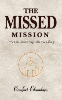 The Missed Mission