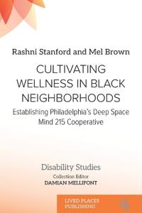 Cultivating Wellness in Black Neighborhoods