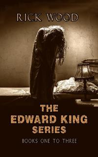 The Edward King Series Books 1-3