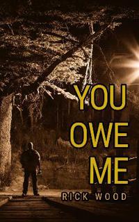 You Owe Me