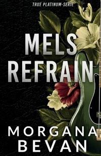 Enticing Mel / Mels Refrain