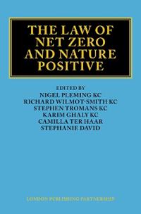The Law of Net Zero and Nature Positive