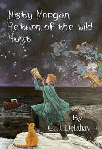 Misty Morgan :- Return of the Wild Hunt