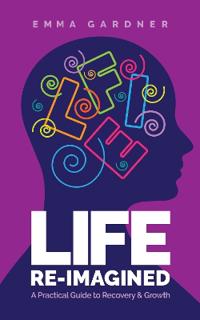 Life Re-Imagined