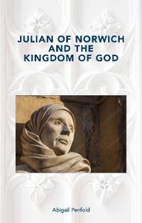 Julian of Norwich and the Kingdom of God
