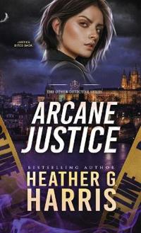 Arcane Justice