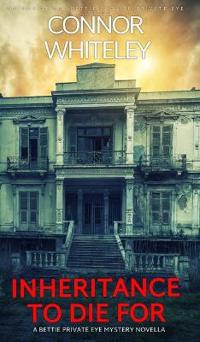Inheritance To Die For