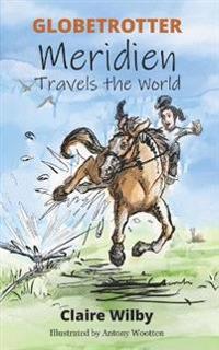 Globetrotter - Meridien Travels the World