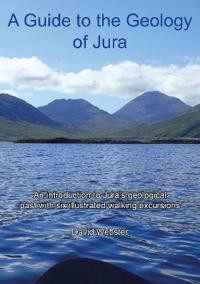 A Guide to the Geology of Jura