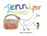 Jennifer the Goose
