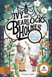The Case of the Missing Flower (Ivy and Bearlock 1)