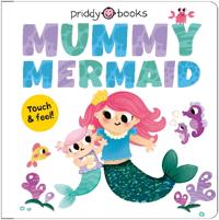 Mummy Mermaid (My Amazing Family)