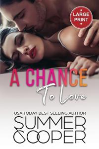 A Chance To Love