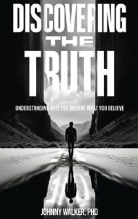 Discovering the Truth