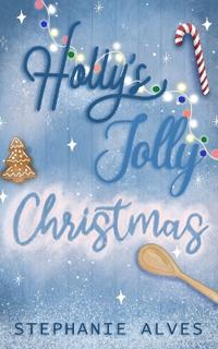 Holly's Jolly Christmas - Special Edition
