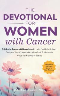 The Devotional for Women with Cancer