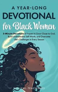A Year-Long Devotional for Black Women