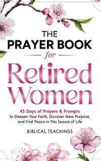The Prayer Book for Retired Women