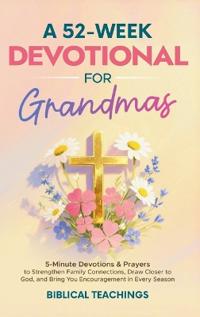 A 52-Week Devotional for Grandmas