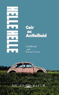 Ceir ac Anifeiliaid