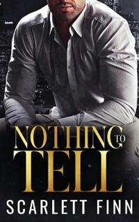 Nothing to Tell