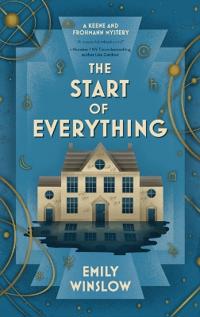 Bokomslag for "The Start of Everything"