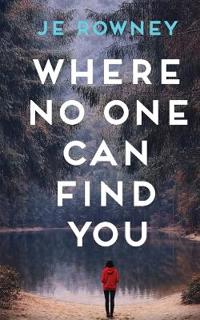 Where No One Can Find You