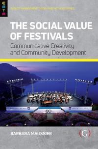 The Social Value of Festivals