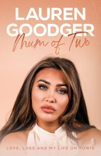 Mum Of Two: Love, Loss and My Life on Towie